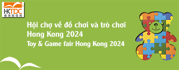 Hội chợ đồ chơi & Đồ dùng trẻ em, Thiết bị giáo dục và Văn phòng phẩm Hong Kong 2024