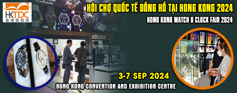 HỘI CHỢ QUỐC TẾ ĐỒNG HỒ TẠI HONG KONG 2024